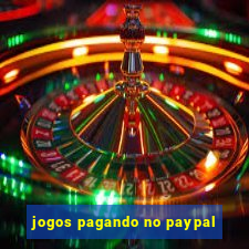 jogos pagando no paypal